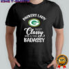 Packers Lady G Classy And A Tad Badassy shirt