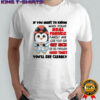 Penguin if you want to know who your real friends and family are lose your job get sick or go through hard times shirt