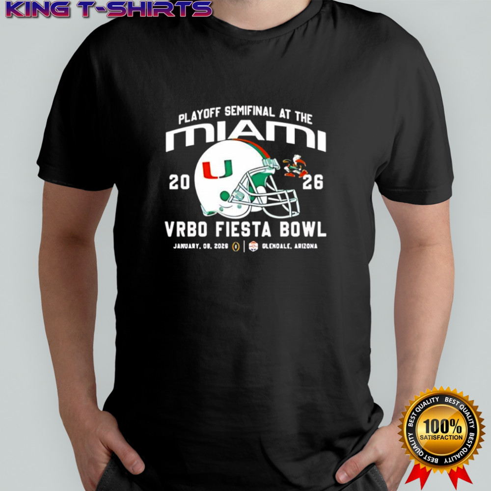 Playoff Semifinal at the Vrbo Fiesta Bowl Miami Hurricanes 2026 shirt