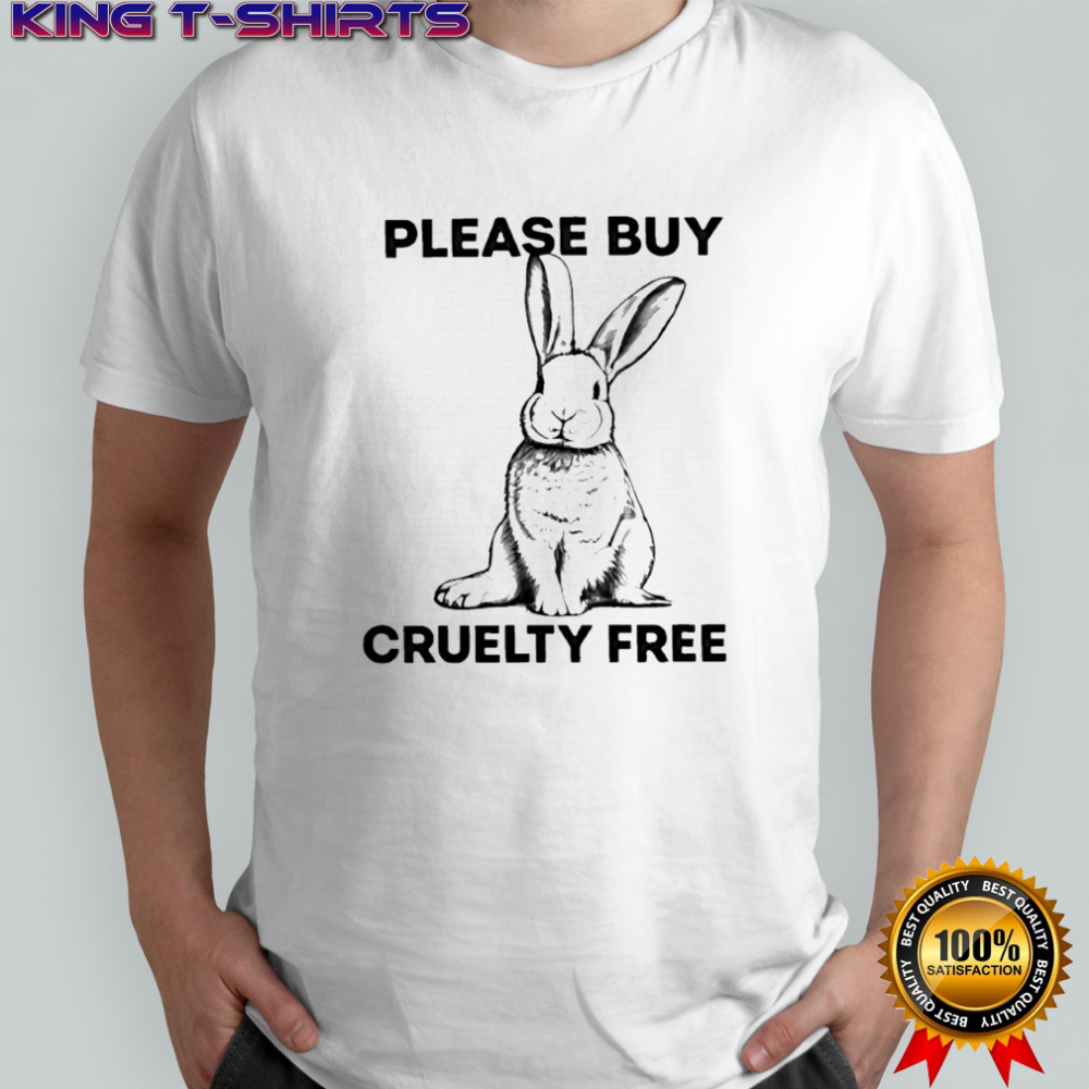 Please Buy Cruelty Free Bunny graphic shirt