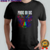 Pride or Die Skull rainbow graphic shirt