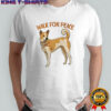 Walk for peace Aloka dog and monk shirt