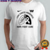 Washington Commanders Lung Cancer awareness hope fight cure my mom’s fight is my fight shirt