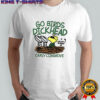 Woodstock Go birds dickhead Carly Cosgrove shirt