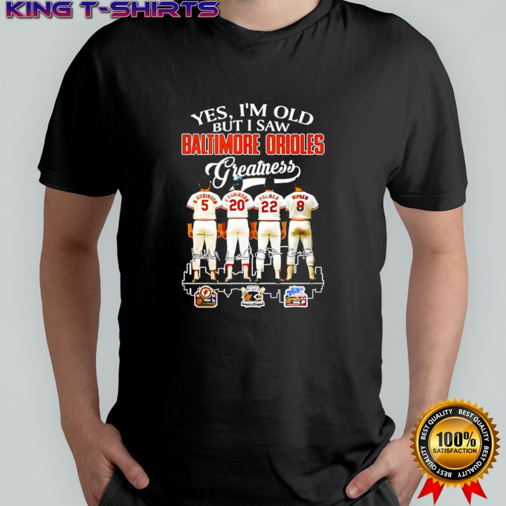 Yes i’m old but i saw Baltimore Orioles Greatness signatures players shirt